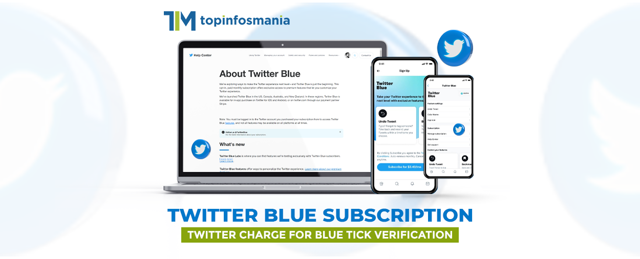 <strong>Twitter Blue Subscription | Twitter Charge for Blue Tick Verification</strong>