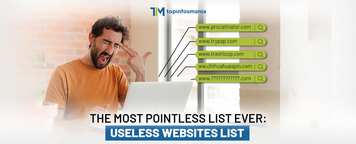 The Most Pointless List Ever: Useless Websites List